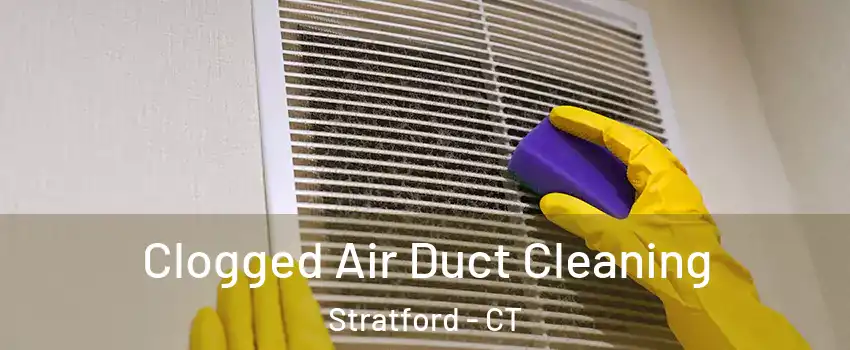  Clogged Air Duct Cleaning Stratford - CT