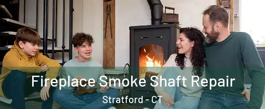  Fireplace Smoke Shaft Repair Stratford - CT