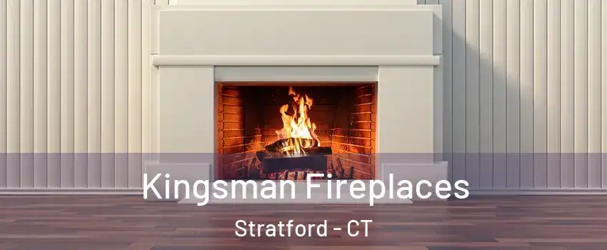  Kingsman Fireplaces Stratford - CT