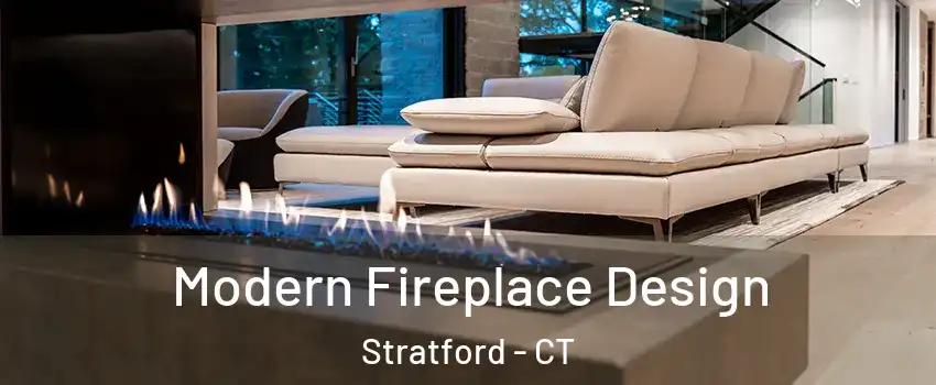  Modern Fireplace Design Stratford - CT